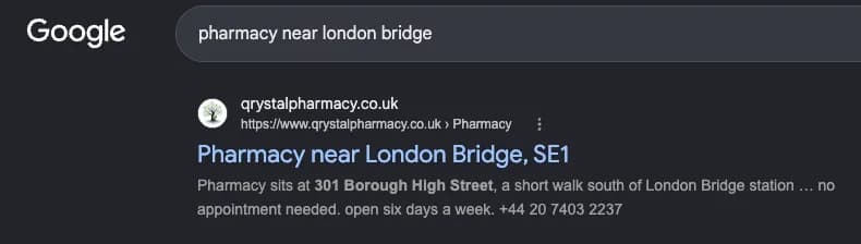Google search results for "pharmacy near london bridge" showing Qrystal Pharmacy — #1 organic result