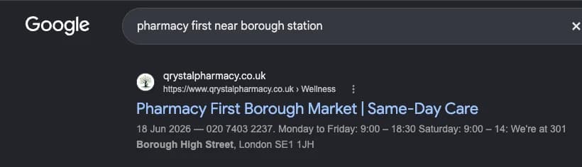 Google search results for "pharmacy first near borough station" showing Qrystal Pharmacy — #1 organic result