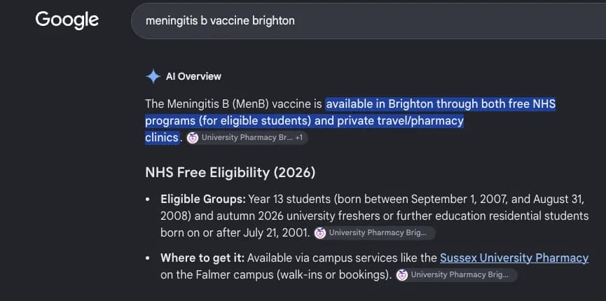 Google search results for "meningitis b vaccine brighton" showing University Pharmacy Brighton — AI Overview's 'Where to get it' points to the campus pharmacy